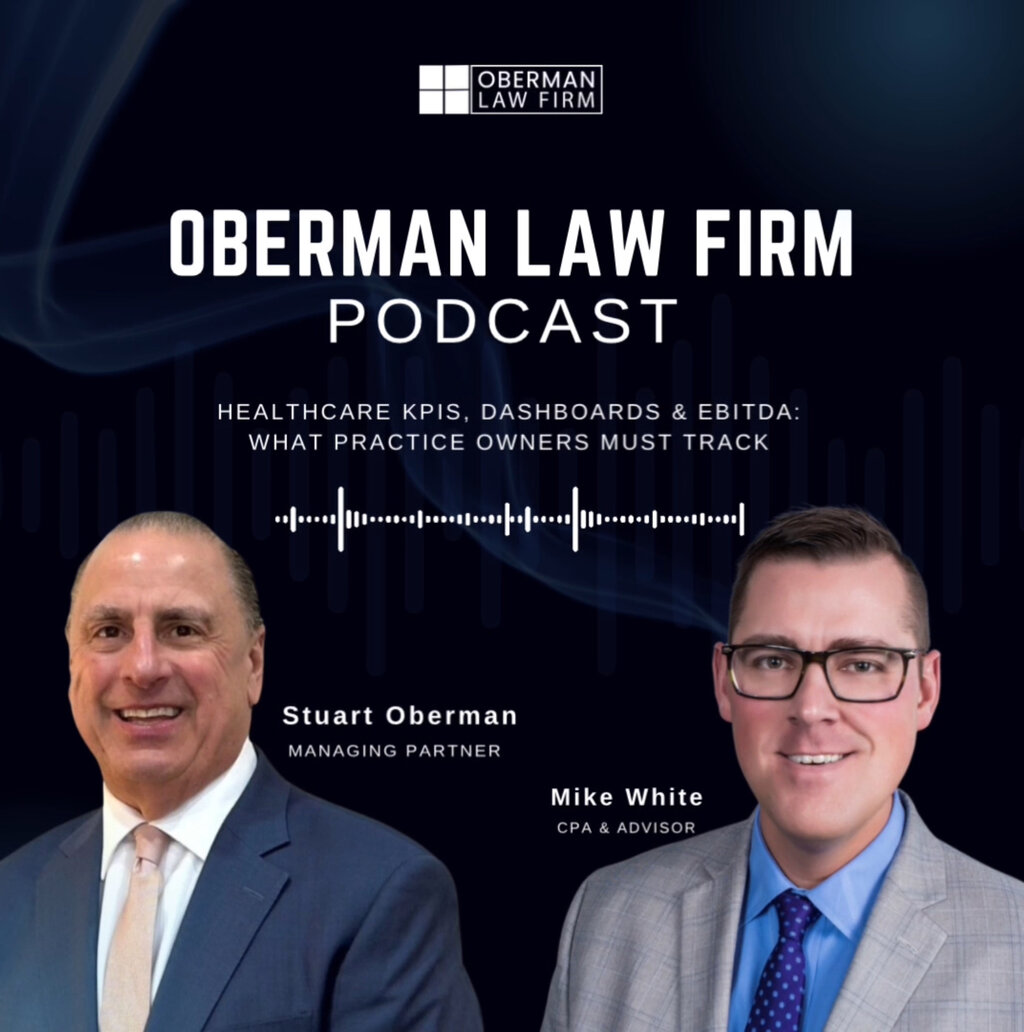 Healthcare KPIs, Dashboards & EBITDA: What Practice Owners Must Track (With Mike White)