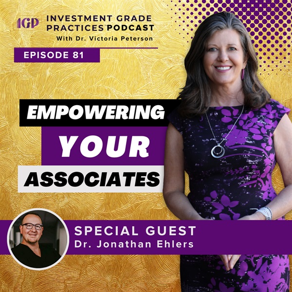 Episode 81 - Empowering Your Associate