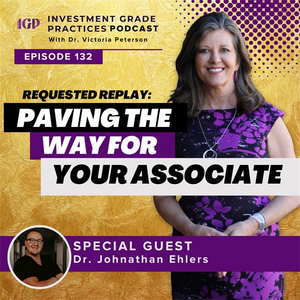 Episode 132: Requested Replay: Paving the Way for Your Associate