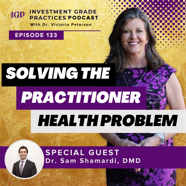 Episode 133:Solving the Practitioner Health Problem