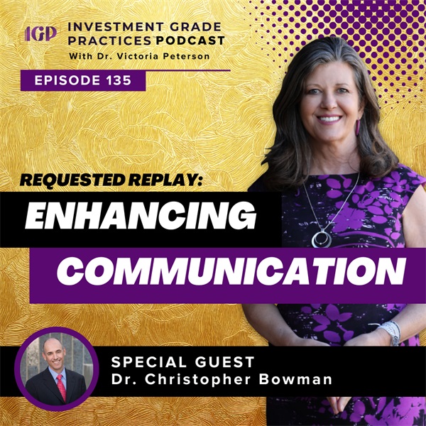 Episode 135: Requested Replay: Enhancing Communication 