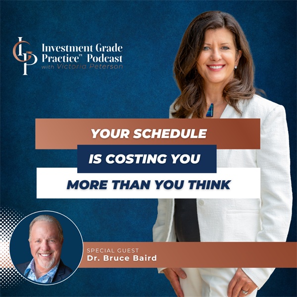 Your Schedule is Costing You More Than You Think (E.150)