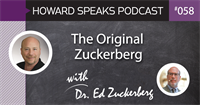 The Original Zuckerberg with Dr. Ed Zuckerberg : HSP 058