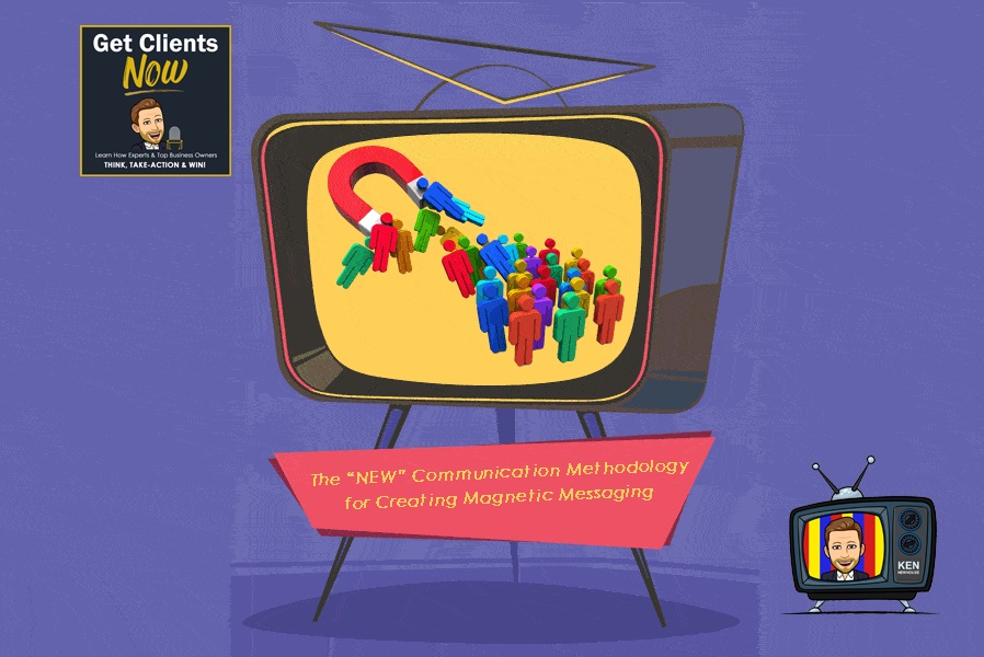 Episode #324: The “NEW” Communication Methodology for Creating Magnetic Messaging That Will Help You Clarify Your Message, Eliminate Confusion, Connect with Patients and Grow Your Practice 