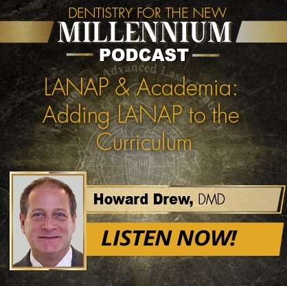 Adding the LANAP® Protocol to the University Curriculum