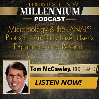 Microbiology & LANAP®: An Early Laser User's Experience and Research