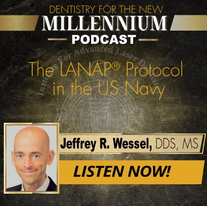 The LANAP® Protocol in the U.S. Navy