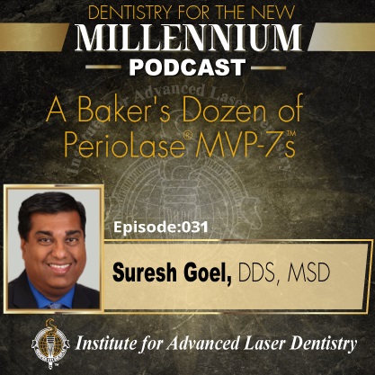 A Baker's Dozen of PerioLase® MVP-7™s