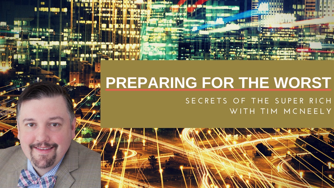 Preparing for the Worst