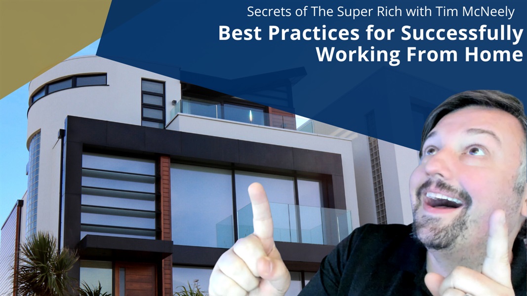 Best Practices for Successfully Working From Home