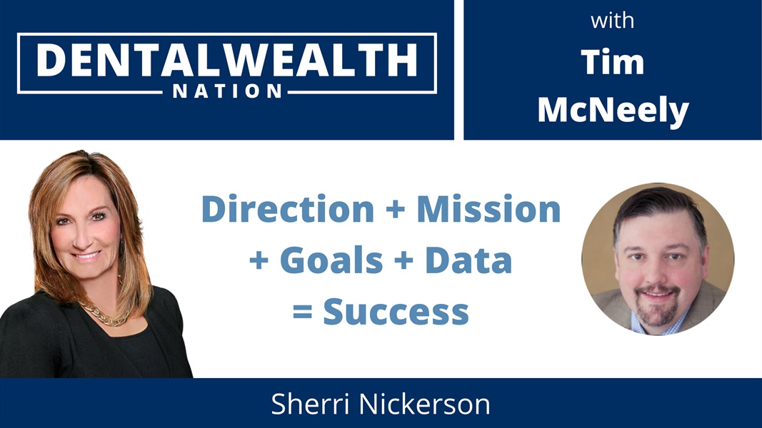 Direction + Mission + Goals + Data = Success with Sherri Nickerson