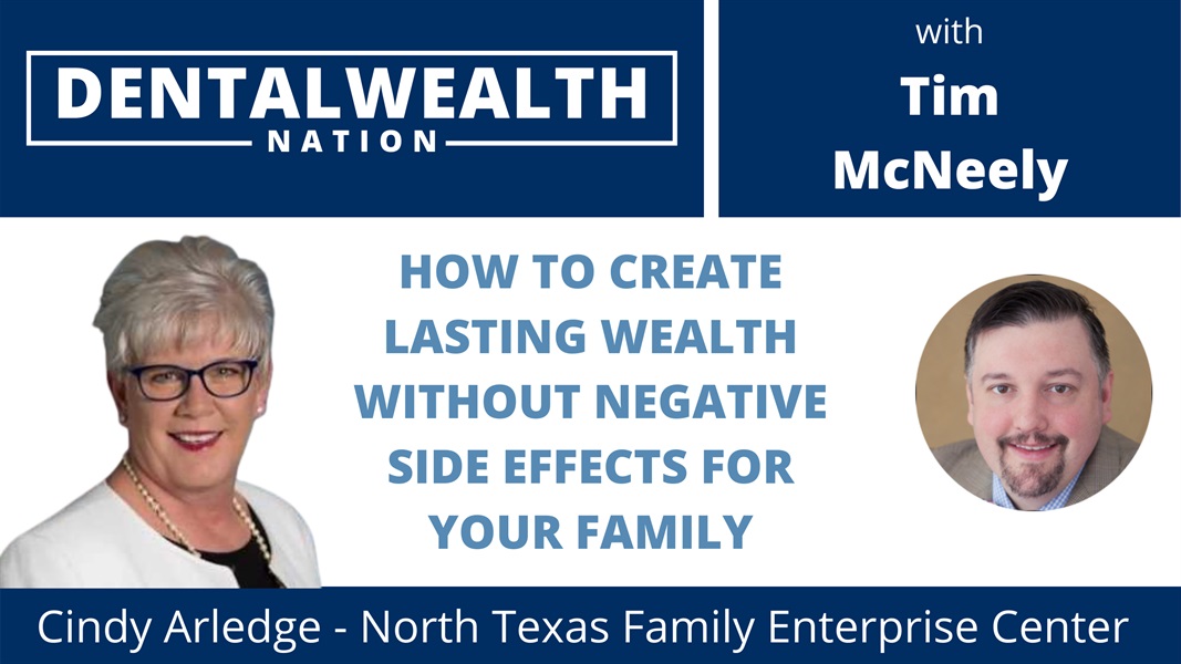 How to create lasting wealth without negative side effects for your family.