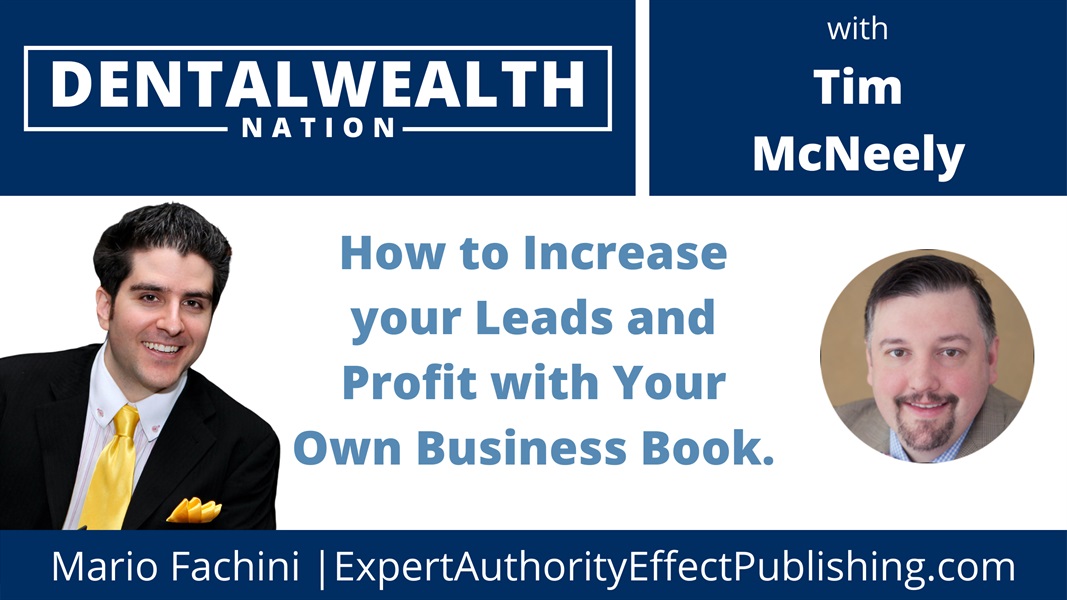 How to Increase your Leads and Profit with Your Own Business Book with Mario Fachini