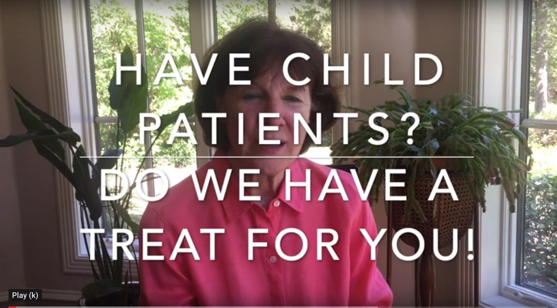 Have Child Patients? 