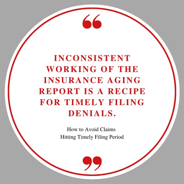How to Avoid Claims Hitting Timely Filing Period