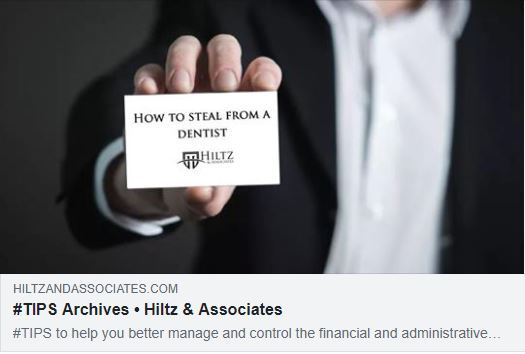 #TIPS to help you manage fraud, embezzlement, waste and abuse in your dental practice.