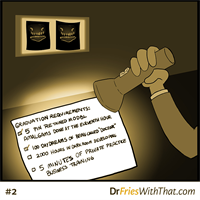 Did you finish dental school in the dark?