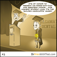 The worst dental award you can win.