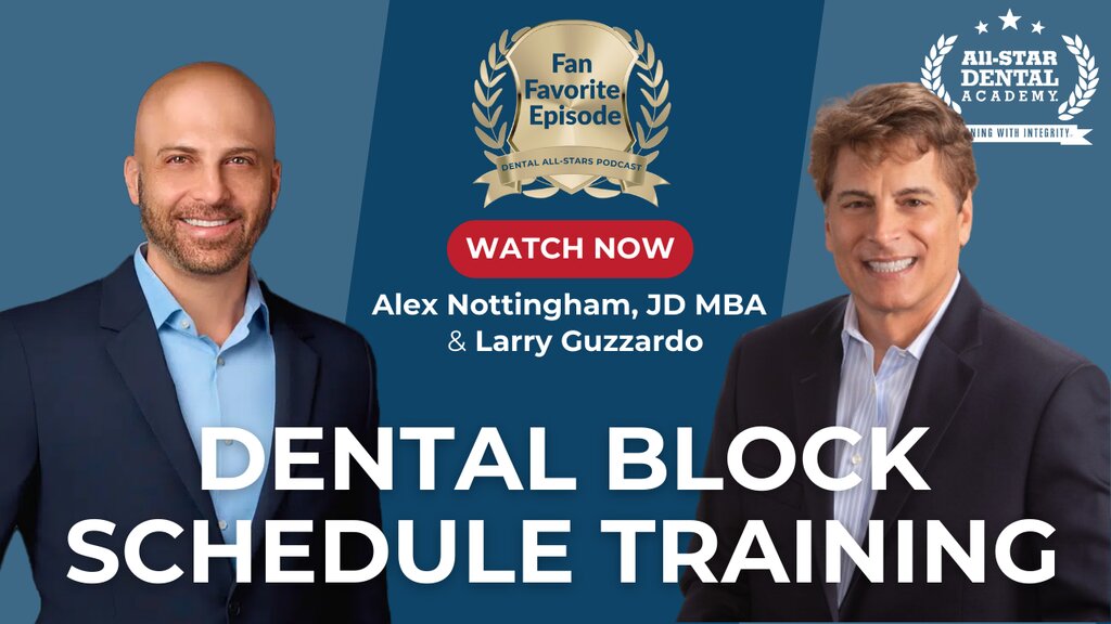 Fan Favorite | Dental Block Schedule Training