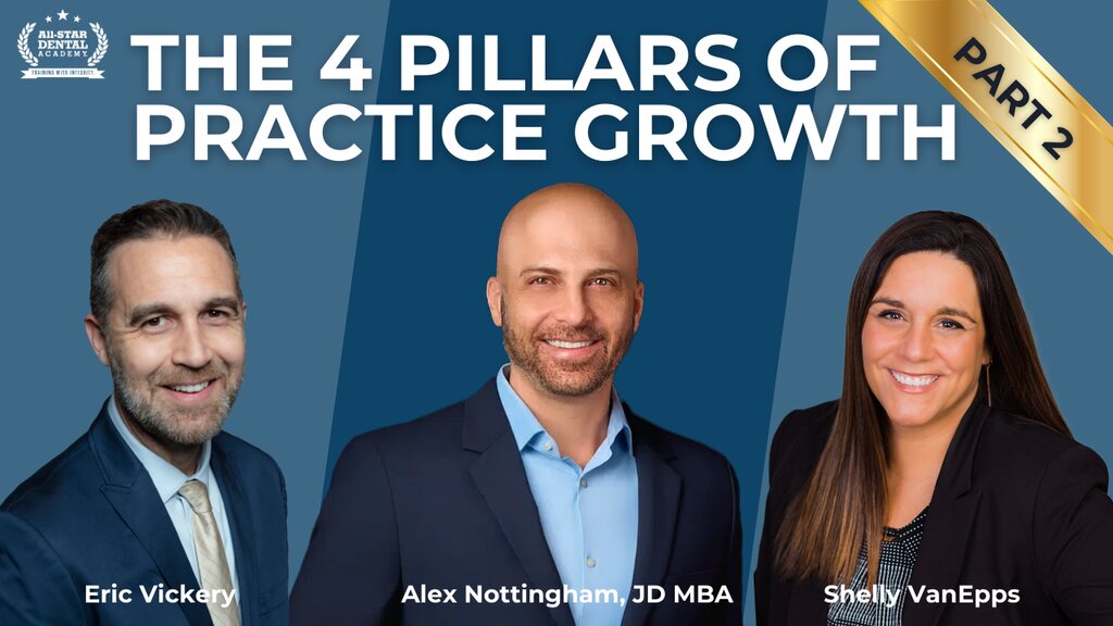 The 4 Pillars of Practice Growth – Part 2