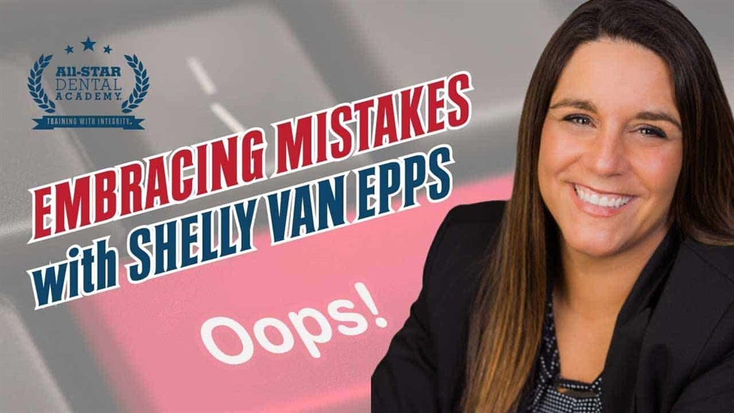 Embracing Mistakes with Shelly VanEpps