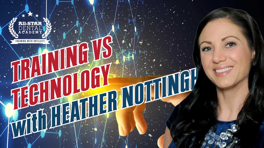 Training VS Technology with Heather Nottingham