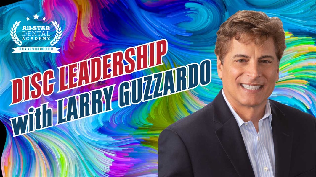 DISC and Leadership with Larry Guzzardo