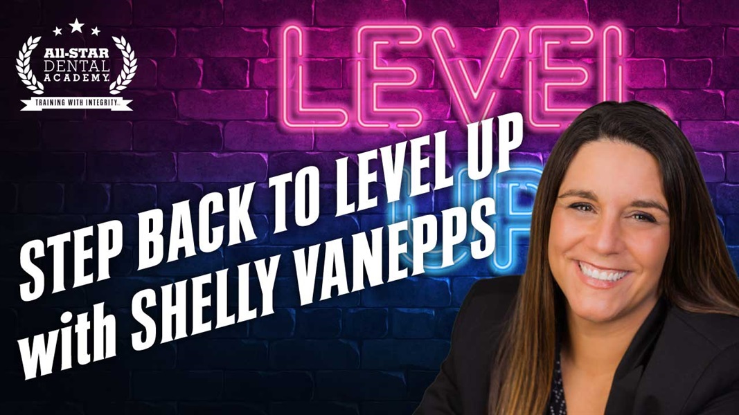 Step Back to Level Up with Shelly VanEpps 