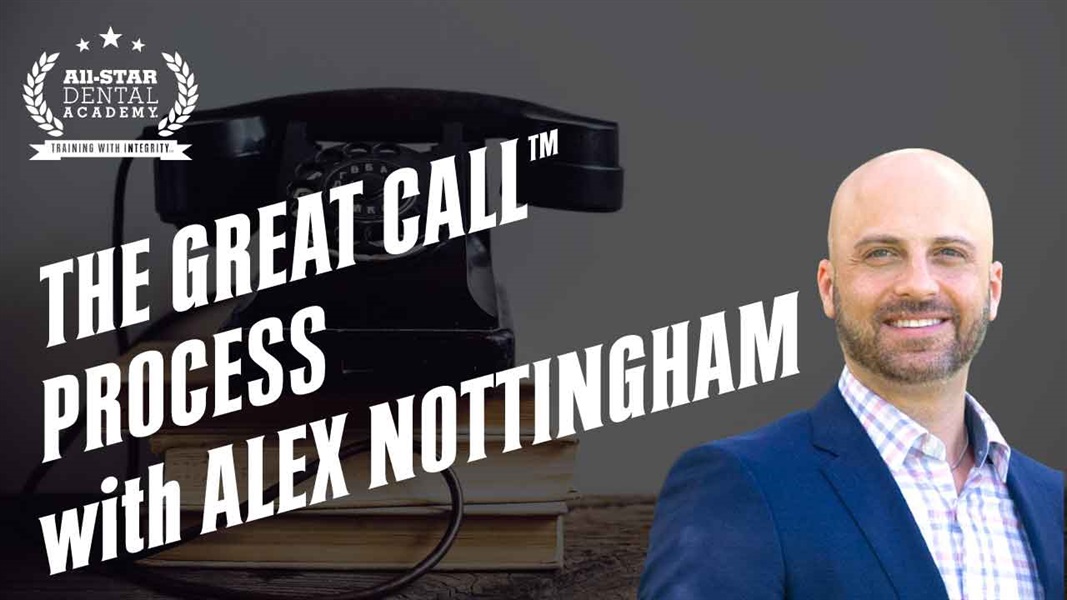 The GREAT Phone Call™ Process with Alex Nottingham 