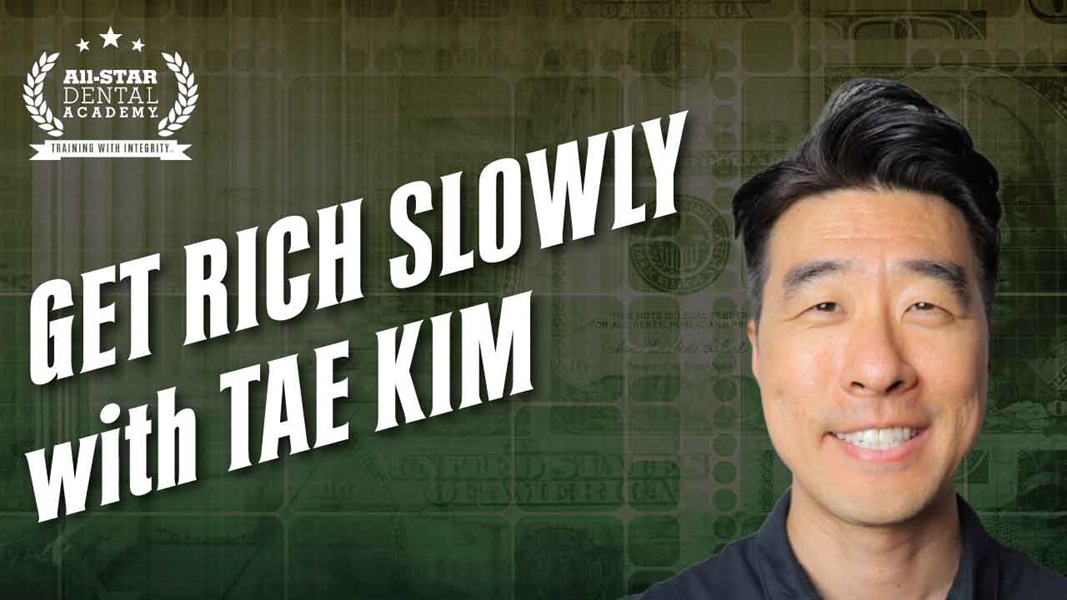 Get Rich Slowly with Tae Kim
