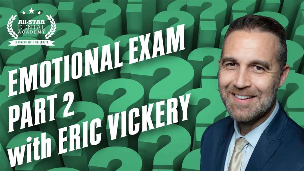 Emotional Exam Part 2 with Eric Vickery