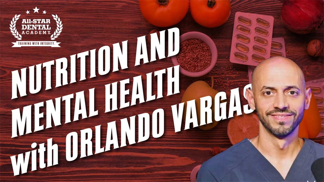 Nutrition and Mental Health with Orlando Vargas 
