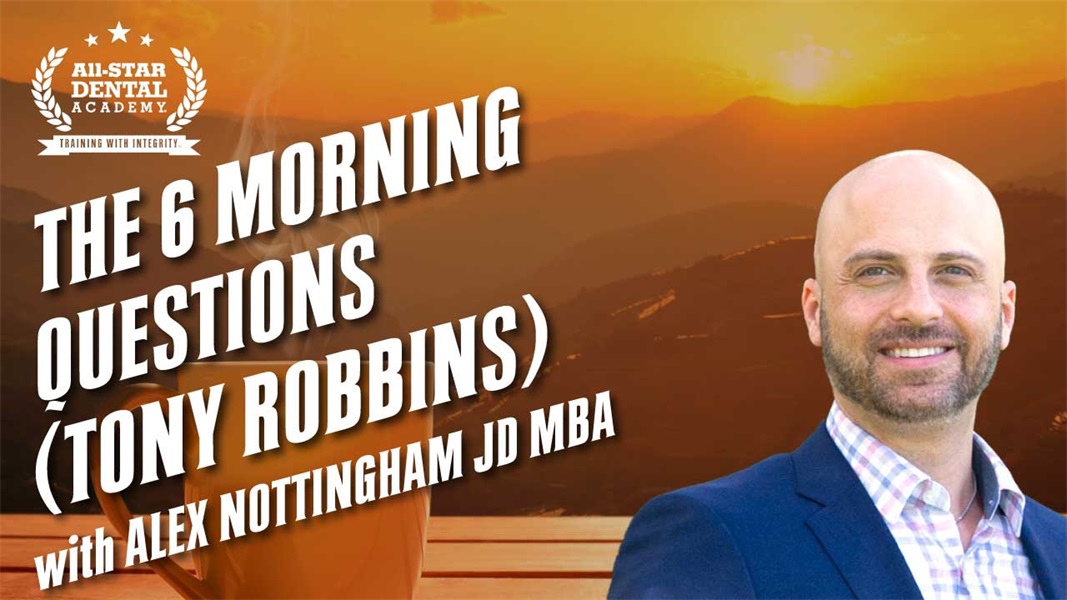 The 6 Morning Questions with Alex Nottingham JD MBA 