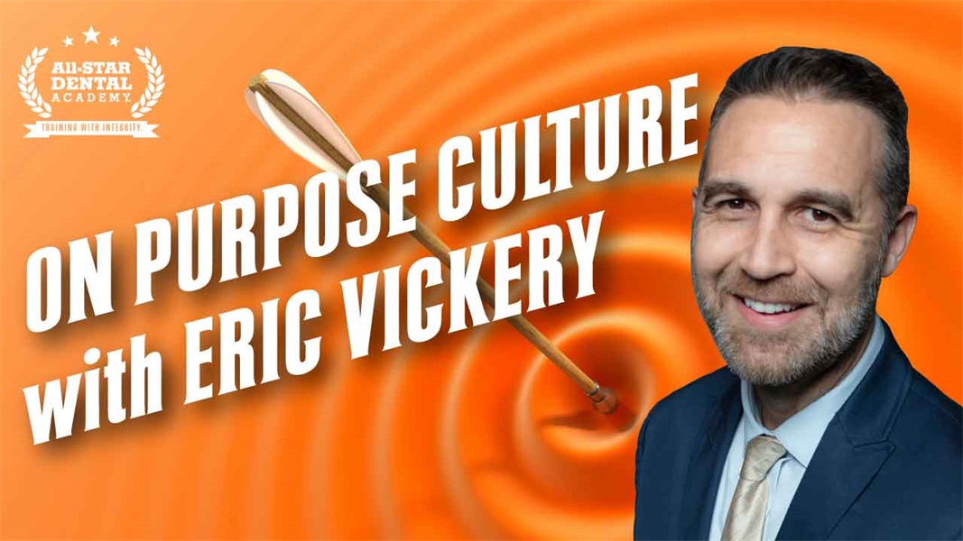 On Purpose Culture with Eric Vickery