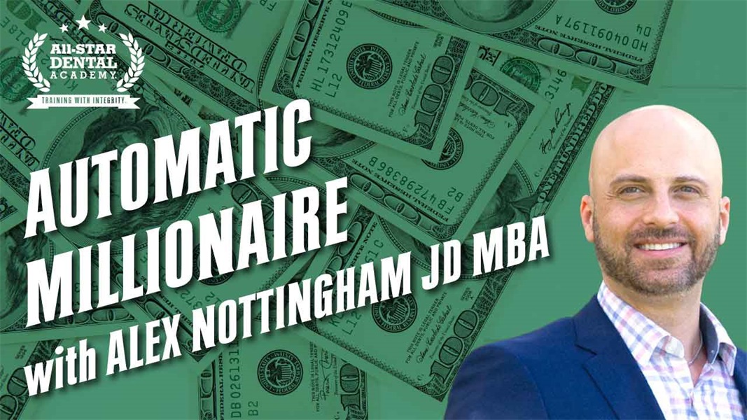 Automatic Millionaire with Alex Nottingham JD MBA