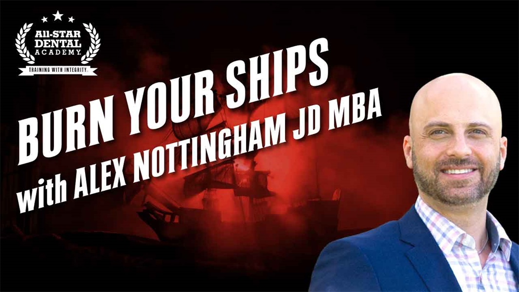 "Burn Your Ships" with Alex Nottingham JD MBA