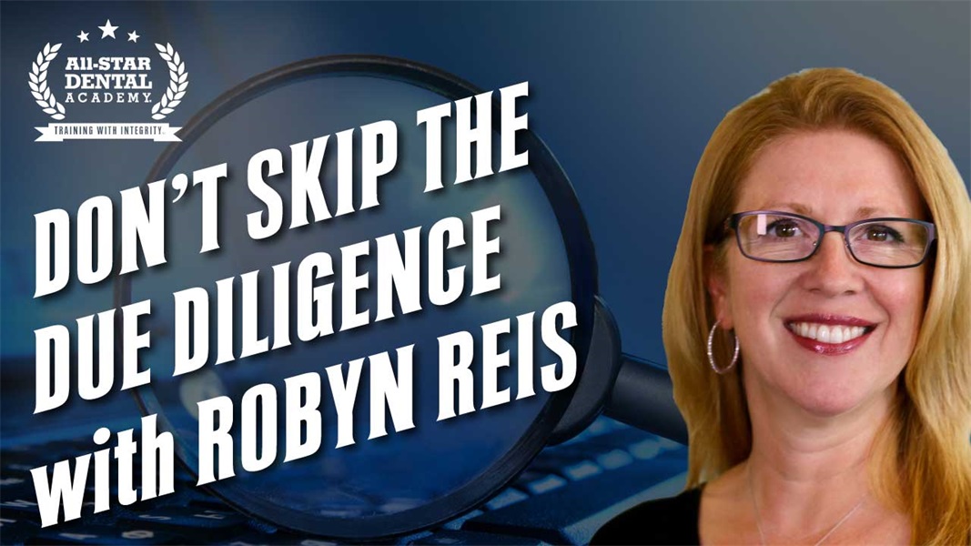 Don’t Skip the Due Diligence with Robyn Reis