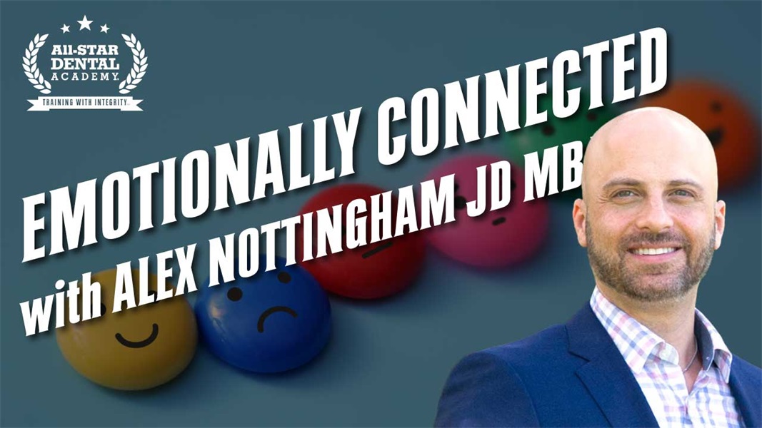 Emotionally Connected  with Alex Nottingham JD MBA 
