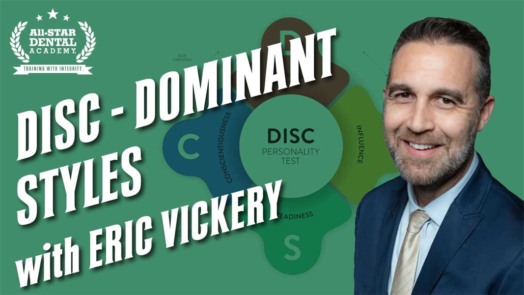 DiSC – Dominant Styles with Eric Vickery