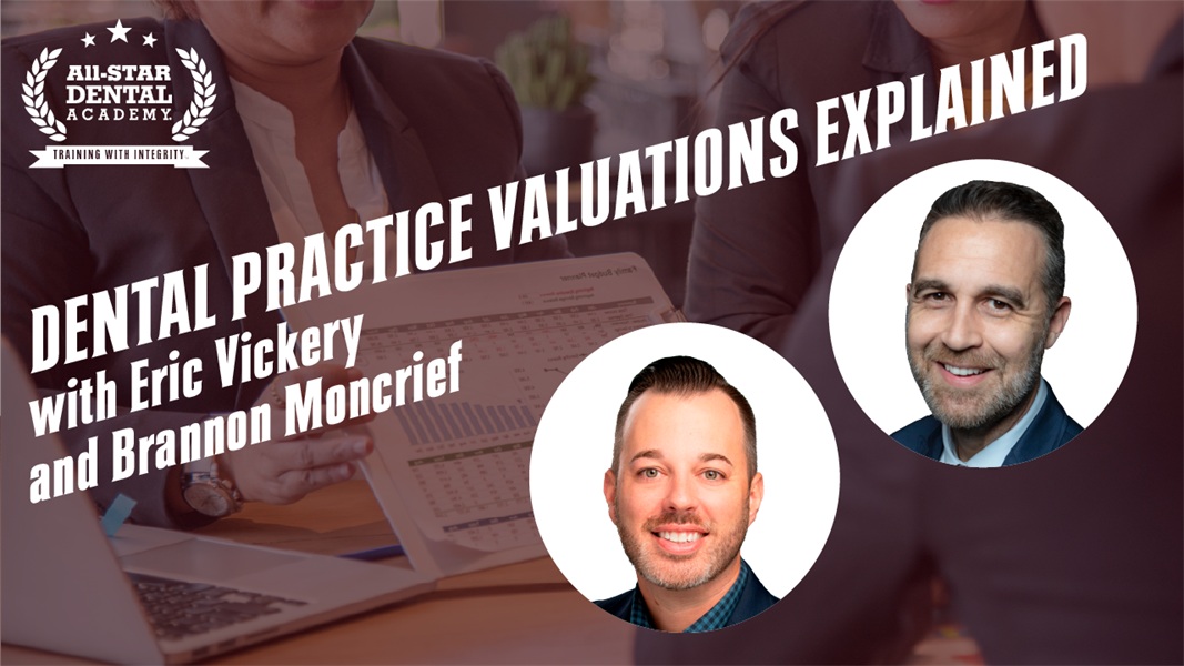 Dental Practice Valuations Explained
