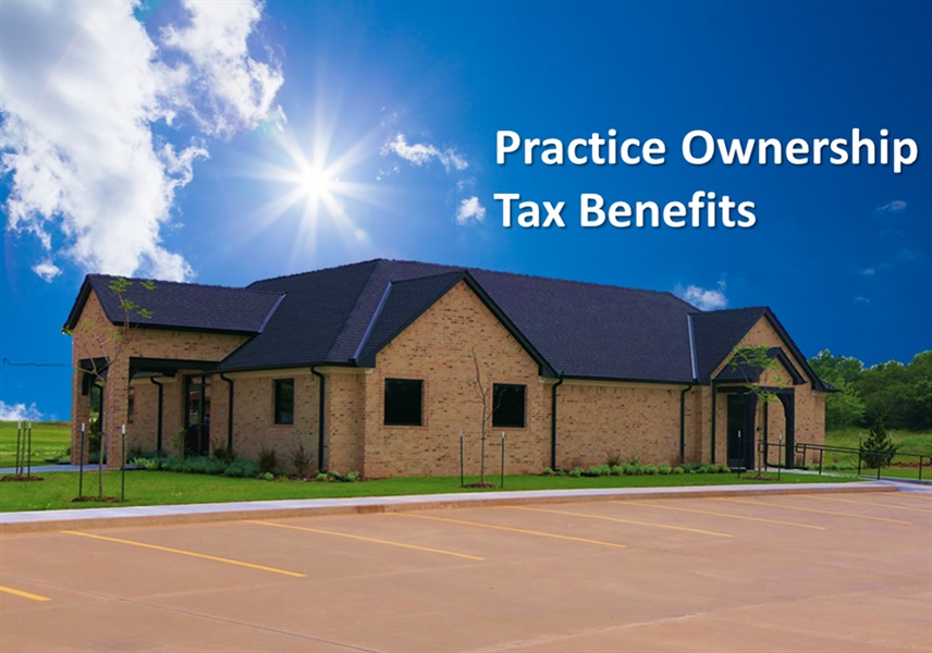 Practice Ownership Tax Benefits