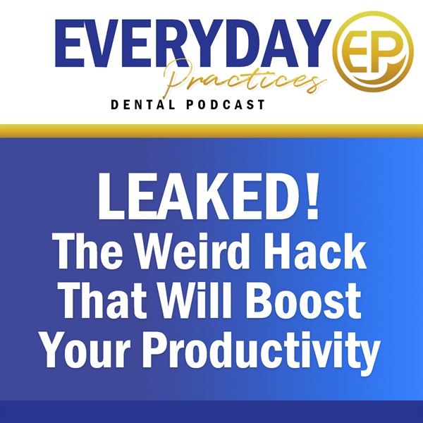 Episode 166 -  LEAKED! The Weird Hack that Will Boost Your Productivity