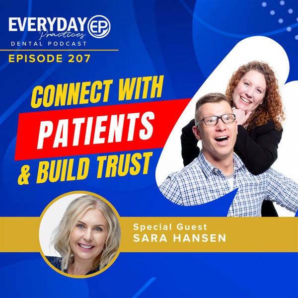 Episode 207 – Authentic Marketing: Connect with Patients & Build Trust