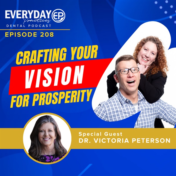 Episode 208 – Crafting Your Vision for Prosperity
