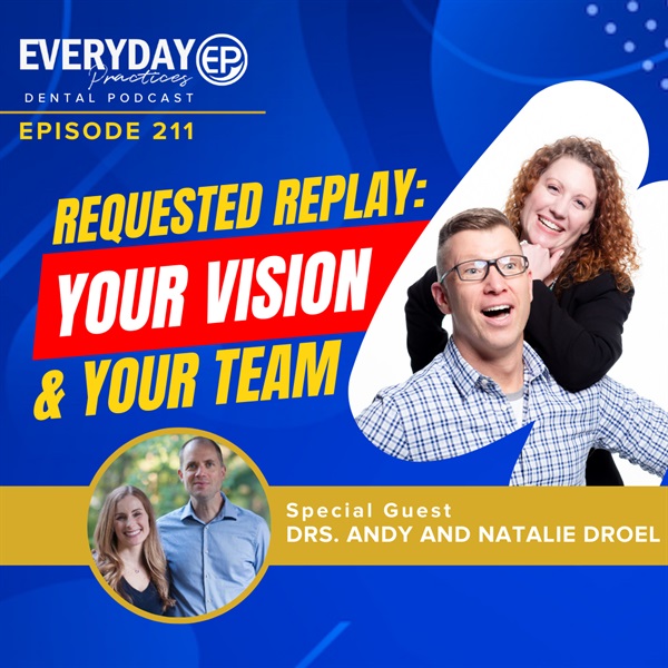 Episode 211 – Requested Replay: Your Vision & Your Team
