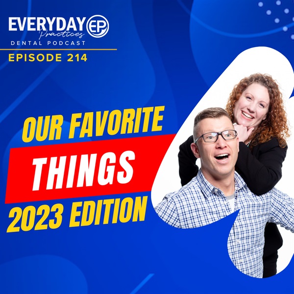 Episode 214 – Our Favorite Things: 2023 Edition