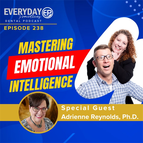 Episode 238 – Mastering Emotional Intelligence
