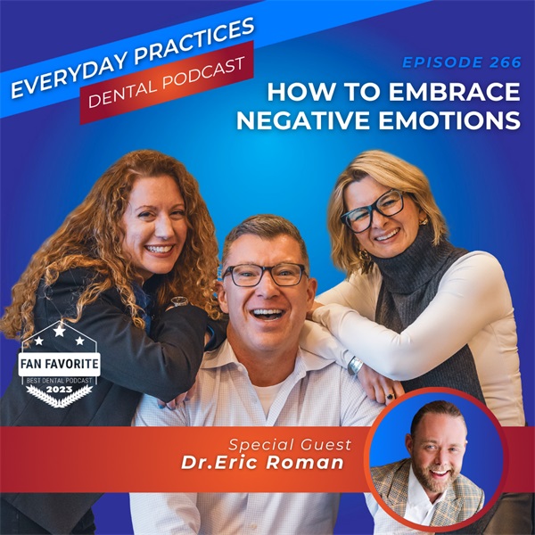 How to Embrace Negative Emotions (E.266)