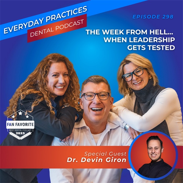 The Week From Hell… When Leadership Gets Tested (E.298)