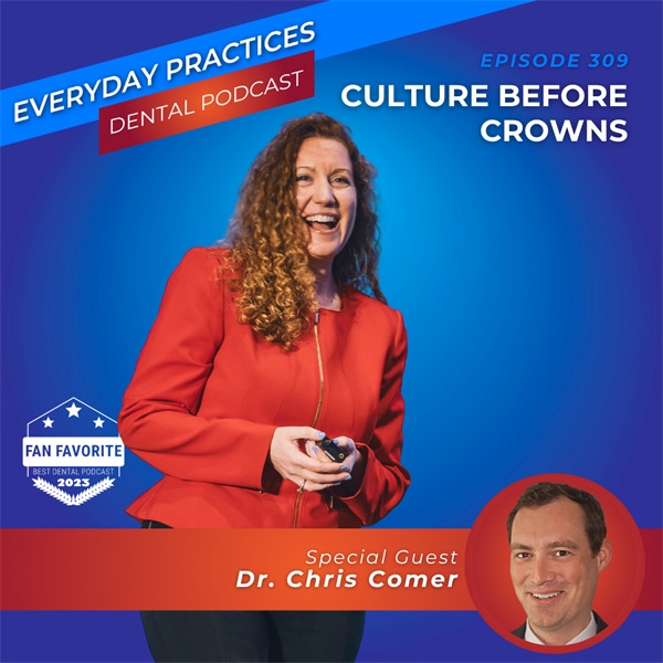 Culture Before Crowns (E.309)